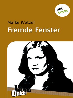 cover image of Fremde Fenster--Literatur-Quickie